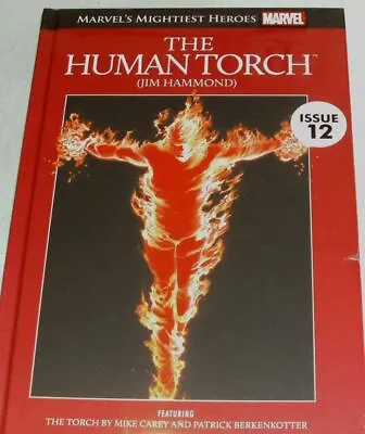 Buy The Human Torch (Marvel's Mightiest Heroes Issue 12) • 7.99£
