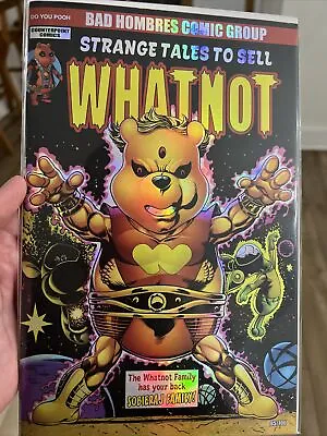 Buy Do You Pooh Strange Tales To Sell Whatnot Exclusive Foil Bad Hombres 85/100 NM • 43.45£