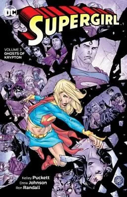 Buy Supergirl Vol. 3: Ghosts Of Krypton By Kelley Puckett: New • 11.46£