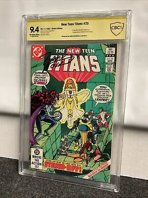Buy New Teen Titans #25 1982 DC Comics CBCS 9.4 Witness Signature Marv Wolfman • 55.43£