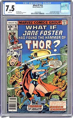 Buy What If #10 CGC 7.5 1978 4043276008 Jane Foster As Thor • 66.12£