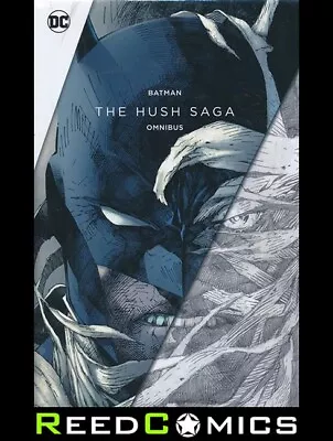 Buy BATMAN THE HUSH SAGA OMNIBUS HARDCOVER (1272 Pages) New Hardback By Jeph Loeb • 109.99£