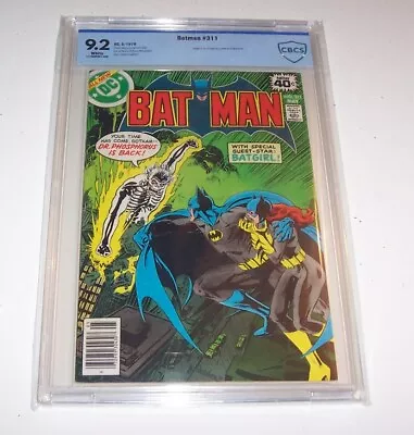 Buy Batman #311 - DC 1979 Bronze Age Issue - CBCS NM- 9.2 - Dr. Phosphorous, Batgirl • 76.41£