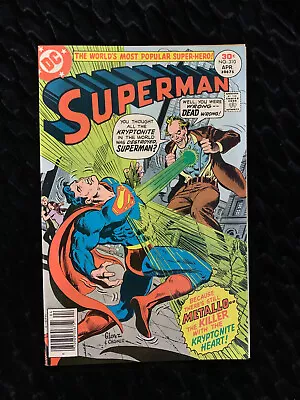 Buy SUPERMAN Vol. 1,  # 310 /   The Man With The Kryptonite Heart  / 1977 • 13.66£