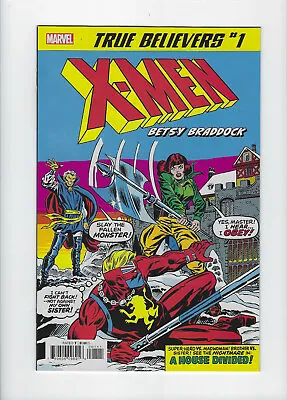 Buy True Believers: X-Men - Betsy Braddock #1 | Captain Britain #8 - 10 Stories • 3.98£