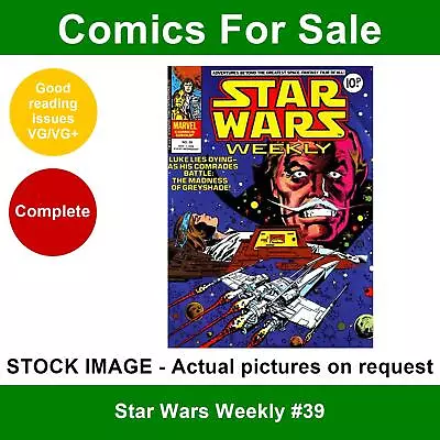 Buy Star Wars Weekly #39 Comic - VG/VG+ 01 November 1978 - Marvel UK • 3.49£