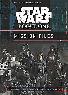Buy Star Wars Rogue One: Mission Files, Lucasfilm, Used; Good Book • 2.29£