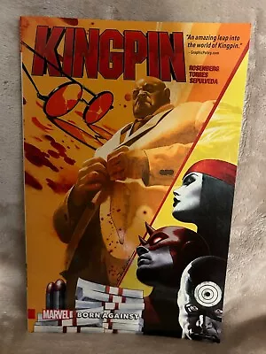 Buy Kingpin: Born Against (Marvel Comics) • 7.90£