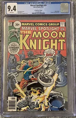 Buy MARVEL SPOTLIGHT #29 CGC 9.4 MOON KNIGHT 30 Cent White Pages • 237.18£