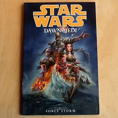 Buy Force Storm (Star Wars Dawn Of The Jedi Volume Book 1) TPB Dark Horse 1st Print • 64.55£
