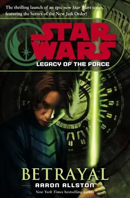 Buy Star Wars Legacy Of The Force: Betrayal • 4.31£