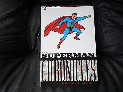 Buy Superman Chronichles Vol 1 As New Reprints From Action Comics 1--13 Superman # 1 • 10£