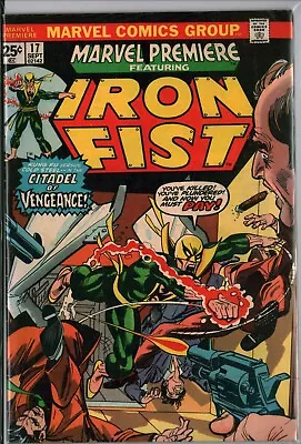Buy MARVEL PREMIERE #17 3rd Appearance IRON FIST (1974) Bronze Age F+ (6.5) • 16.05£
