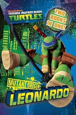 Buy TMNT Mutant Origin: Donatello/Leonardo (Teenage Mutant Ninja Turtles) By Nickel • 2.51£
