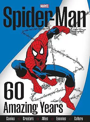 Buy Spider Man 60 Amazing Years By Various - New Copy - 9781804910528 • 10.05£