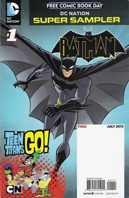 Buy Free P & P:  Free Comic Book Day DC Nation Super Sampler #1; Batman, Titans • 4.99£