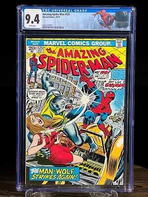 Buy AMAZING SPIDER-MAN #125 Oct 1973 CGC 9.4 2nd Appearance & Origin Of MAN-WOLF • 223.07£