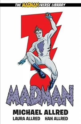 Buy Madman 1, Hardcover By Allred, Michael; Allred, Laura (CON); Allred, Han (CON... • 78.67£