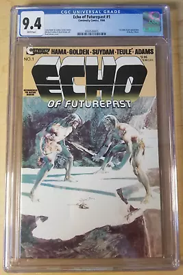 Buy Echo Of Futurepast Issue #1 - CGC 9.4 WP (1984, Continuity) 1st Bucky O'Hare • 95.93£