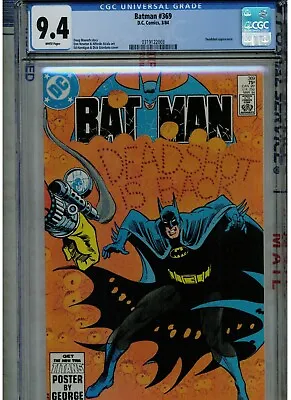 Buy Batman # 369 Cgc 9.4 Near Mint White Pages 1984 Deadshot Appearance Classic  • 53.56£