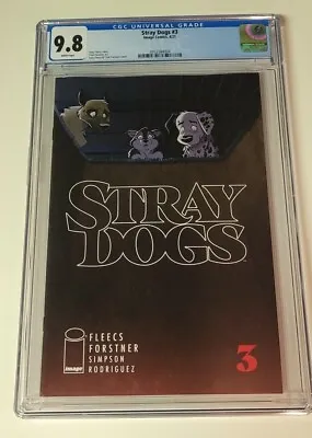 Buy Stray Dogs #3 CGC 9.8 1st Print Regular Cover • 51.38£