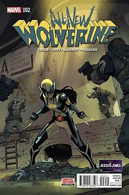 Buy All New Wolverine #2 (NM)`16 Taylor/ Lopez/ Navarrot • 52.95£