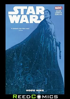 Buy STAR WARS VOLUME 9 HOPE DIES GRAPHIC NOVEL Collects (2015) #50-55 And Annual #4 • 15.14£