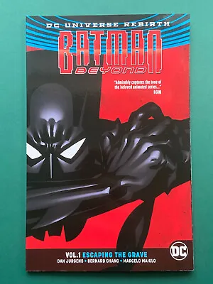 Buy Batman Beyond Vol 1: Escaping The Grave TPB VF/NM (DC 2017) Graphic Novel • 10.99£