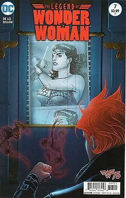 Buy Legend Of Wonder Woman #7 (NM) `16 De Liz/ Dillon • 2.95£