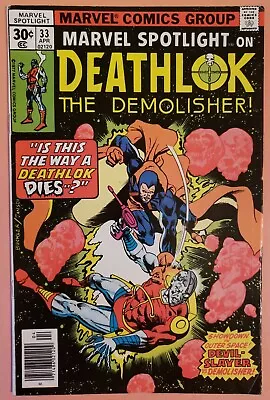 Buy Marvel Spotlight #33 Deathlok ~ 1st App. Devil Slayer ~ Fn+ 1977 Marvel Comics • 11.85£
