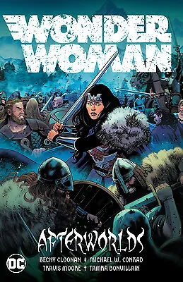 Buy Wonder Woman Vol. 1: Afterworlds By Cloonan, Becky; Conrad, Michael • 8.85£