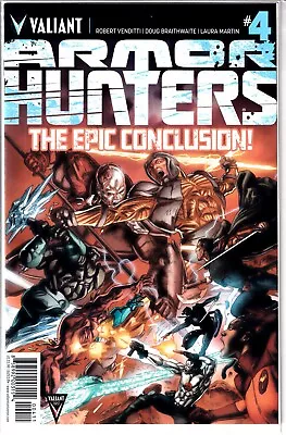 Buy Armor Hunters #4 The Epic Conclusion Valiant Comics • 2.99£