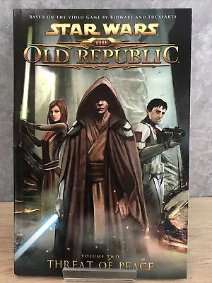 Buy STAR WARS: THE OLD REPUBLIC: THREAT OF PEACE Vol.2 GN [1st ED 2012] • 12£
