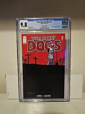Buy Stray Dogs Dog Days #2 CGC 9.8 Walking Dead Homage Comics Vault Live Skybound • 3.20£