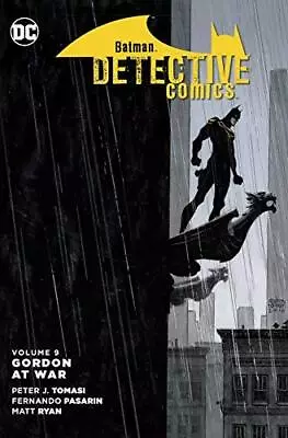 Buy Gordon At War (Batman Detective Comics, Volume 9) • 5.99£