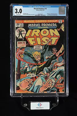 Buy Marvel Premiere #15 ~  CGC 3.0 ~ 1st Appearance Of Iron Fist ~ Marvel (1974) • 178.72£