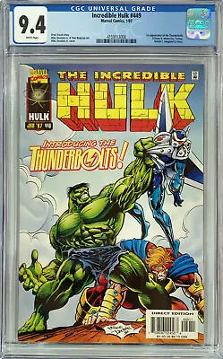 Buy Incredible Hulk #449 - 1st Appearance Thunderbolts - Cgc 9.4 • 250£