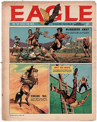 Buy Eagle Vol 13 #26, 30th June 1962. VG/FN. Dan Dare. From £1.50* • 1.99£