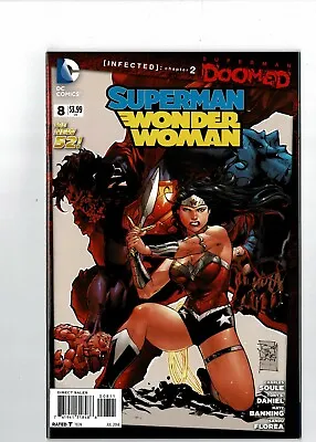 Buy DC Comics Superman Wonder Woman No.8 July 2014 The New 52! $3.99 USA • 4.49£