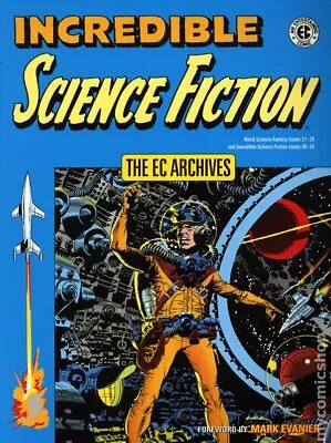 Buy EC Archives Incredible Science Fiction TPB #1-1ST NM 2022 Stock Image • 14.23£