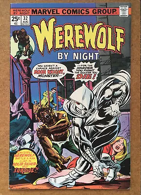 Buy Werewolf By Night # 32 (aug 1975) Marvel/cent/1st Appearance Of Moon Knight !!! • 1,100£