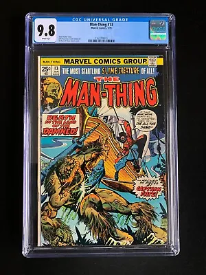 Buy MAN-THING  #13  CGC 9.8 WHITE PAGES -  SCARCE (Only 3 In 9.8) -  Nice Registrati • 752£
