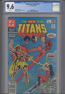 Buy New Teen Titans#11 CGC 9.6 1981 DC Marv Wolfman, George Perez: Certificate Too. • 44.96£