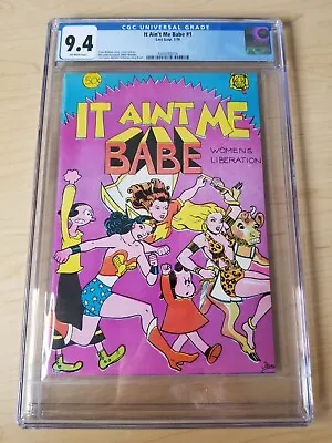 Buy It Ain't Me Babe #1 - CGC 9.4 OW (1970, Last Gasp) 1st All Women-made Comic • 394.21£