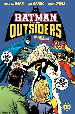 Buy BATMAN AND THE OUTSIDERS VOL. 2 By Mike W. Barr - Hardcover **Mint Condition** • 91.11£