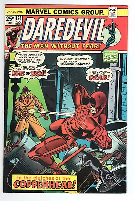 Buy Daredevil #124 Very Fine Plus 8.5 First Appearance Of Copperhead 1975 • 25.29£
