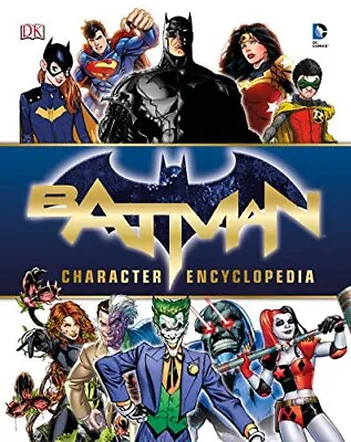 Buy Batman Character Encyclopedia • 8.99£