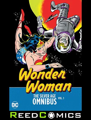 Buy WONDER WOMAN THE SILVER AGE OMNIBUS VOLUME 1 HARDCOVER (696 Pages) New Hardback • 74.99£