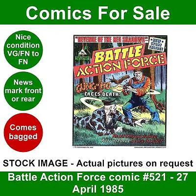 Buy Battle Action Force Comic #521 - 27 April 1985 - Nice VG/FN - Weetabix Advert • 4.99£