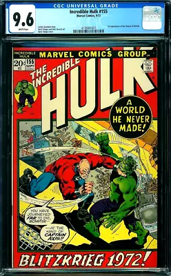 Buy INCREDIBLE HULK 155 CGC 9.6 1st SHAPER OF WORLDS Blitzkrieg!! CAPTAIN AXIS 1972 • 280.44£